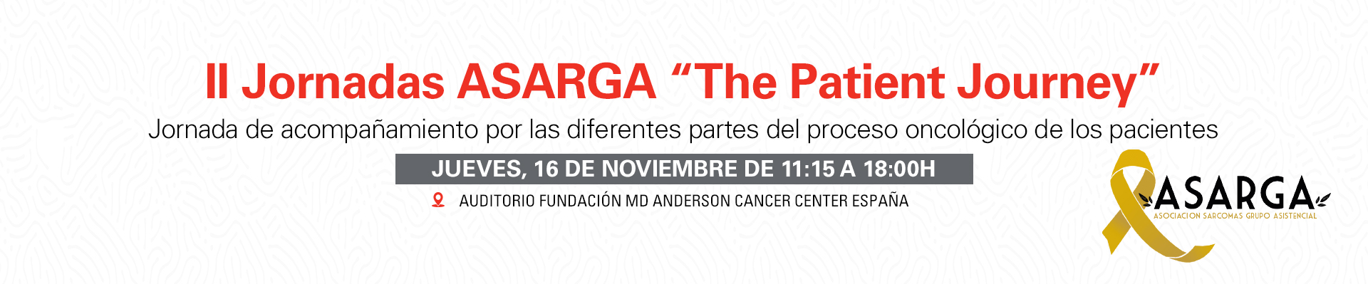 II Jornadas ASARGA: "The patient Journey"