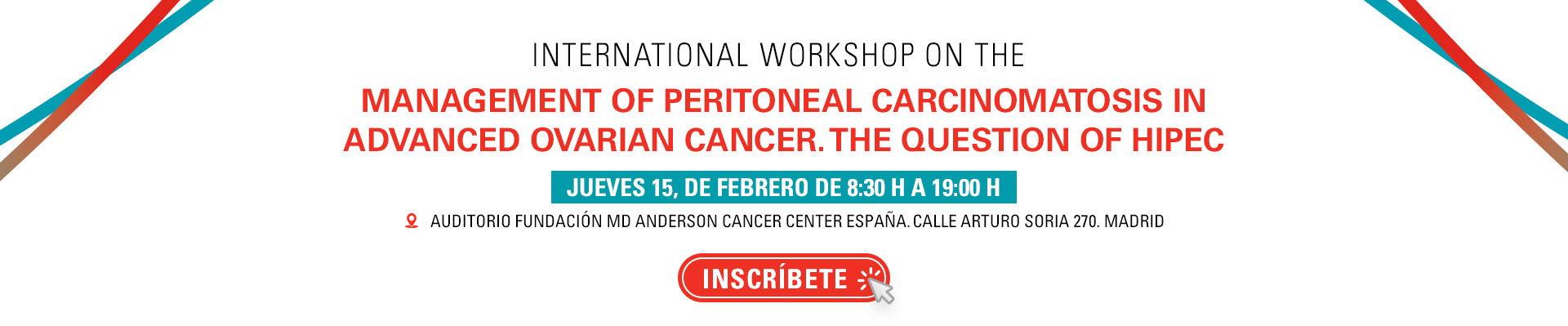 International workshop on the management of peritoneal carcinomatosis in advanced ovarian cancer