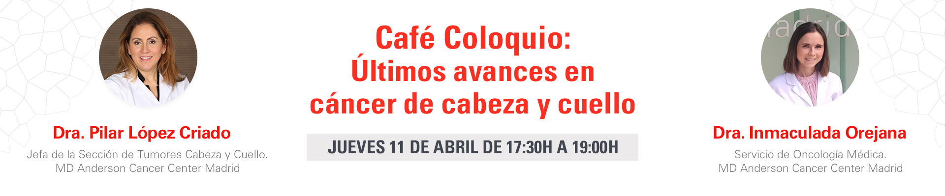 Café Coloquio: Últimos avances en cáncer de cabeza y cuello