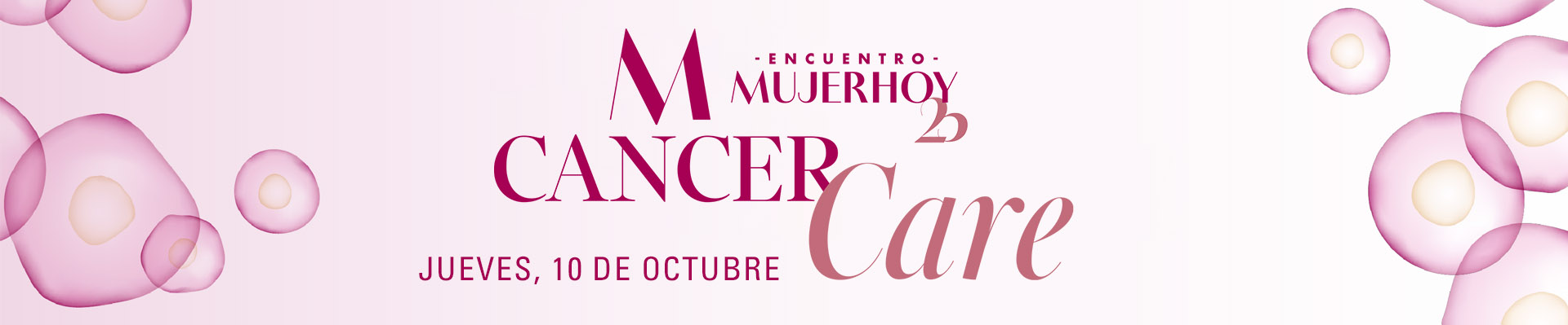 Encuentro Mujerhoy Cancer Care