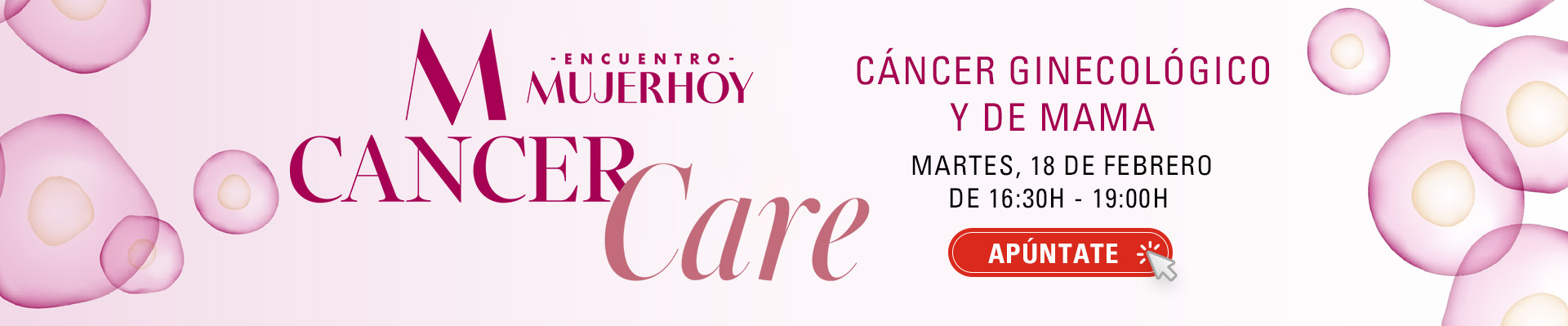 Encuentro Mujerhoy Cancer Care