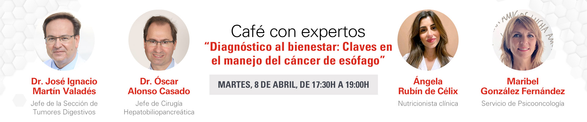 Café con expertos:  “Diagnóstico al bienestar: Claves en el manejo del cáncer de esófago”