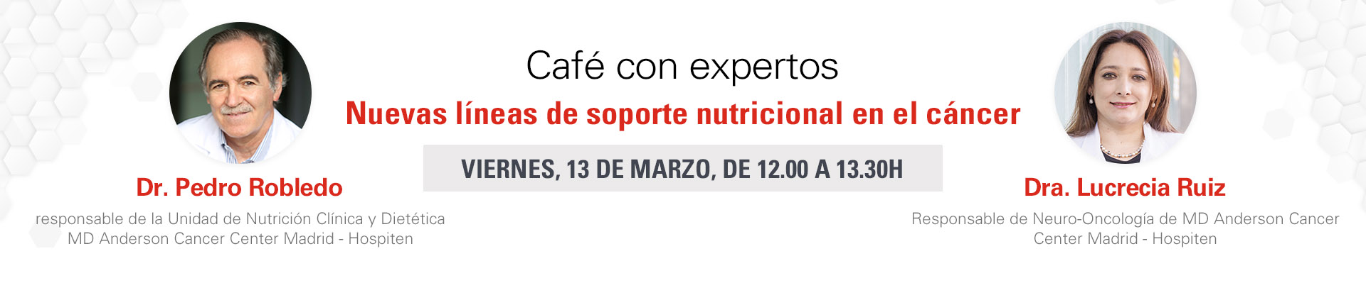 Café con expertos: “Nuevas líneas de soporte nutricional en el cáncer”