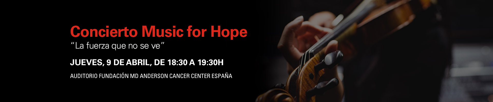 Ciclo Music for Hope: Concierto "La fuerza que no se ve"