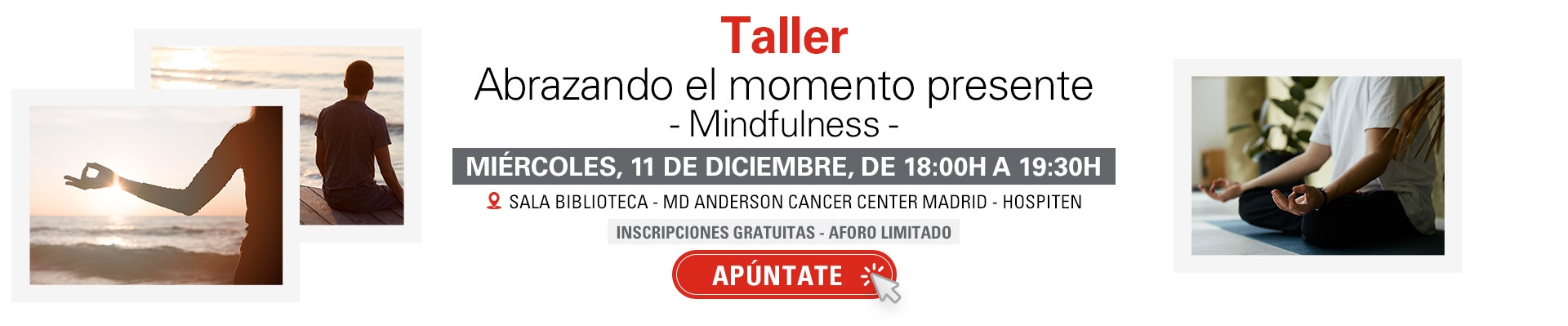 Taller Abrazando el Momento Presente - Mindfulness