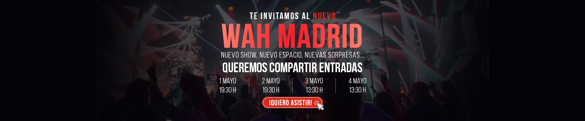 WAH | Show Musical y Gastronómico en IFEMA MADRID