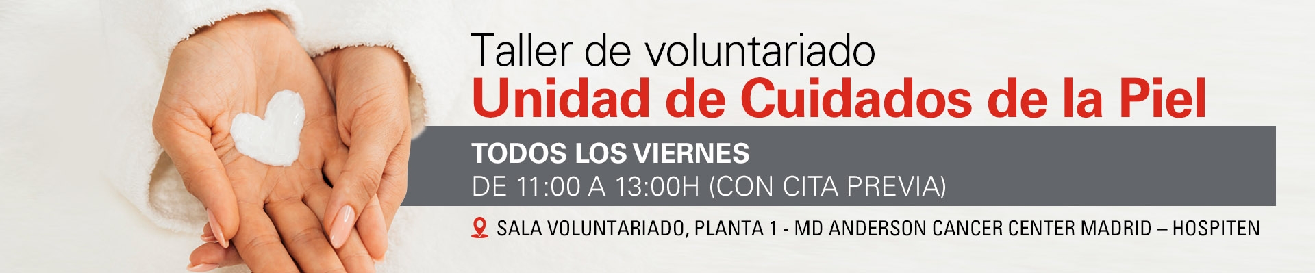 Taller de voluntariado Unidad de Cuidados de la Piel