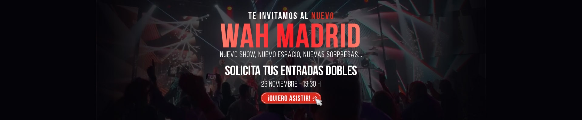 WAH | Show Musical y Gastronómico en IFEMA MADRID