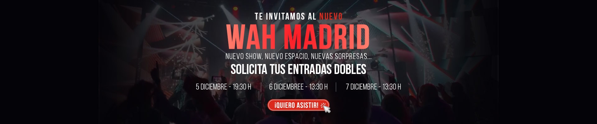 WAH | Show Musical y Gastronómico en IFEMA MADRID