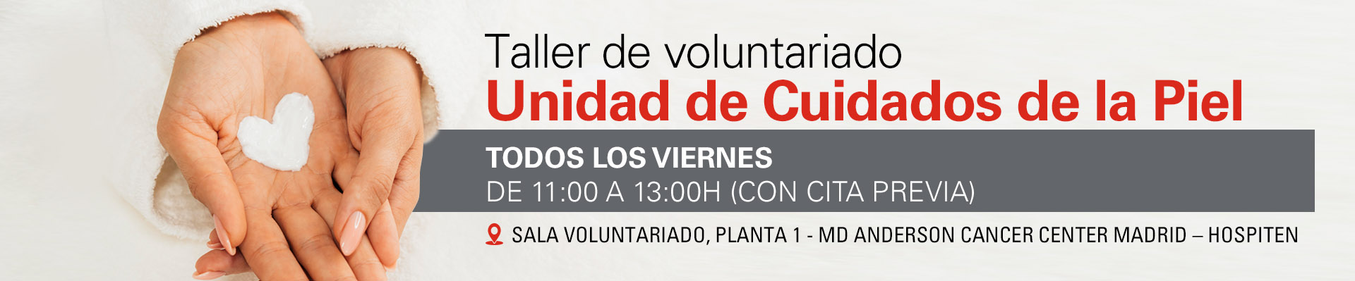 Taller de voluntariado Unidad de Cuidados de la Piel